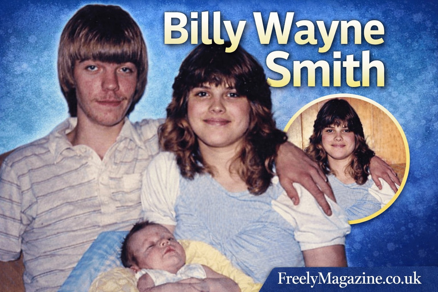 Billy Wayne Smith Biography